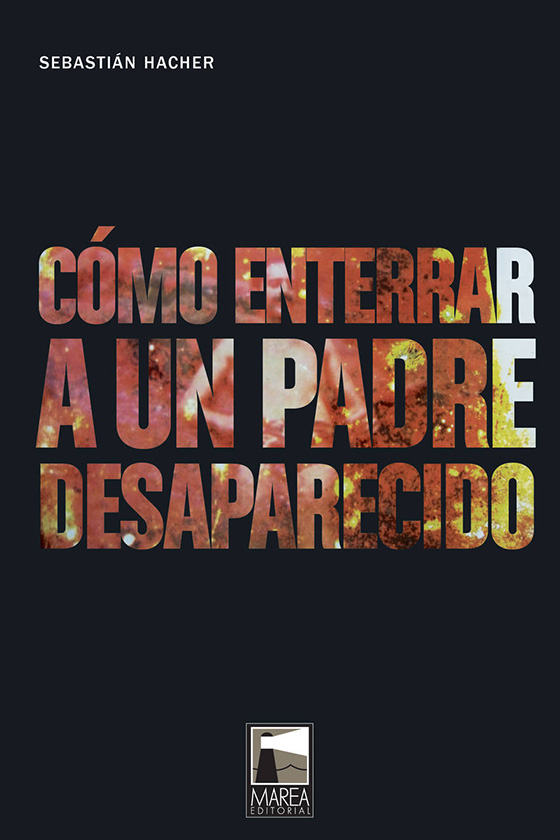 Cómo enterrar a un padre desaparecido